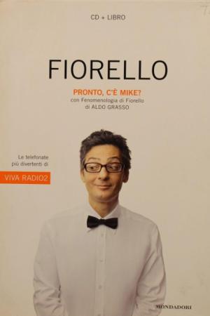 FIORELLO - PRONTO, C'E' MIKE?